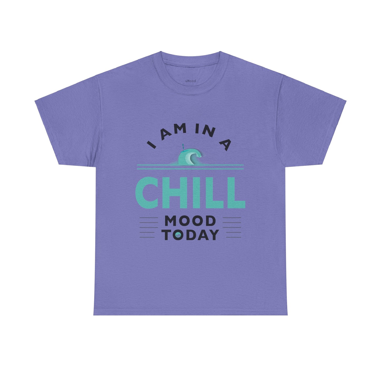 Chill Mood Today Unisex Tee