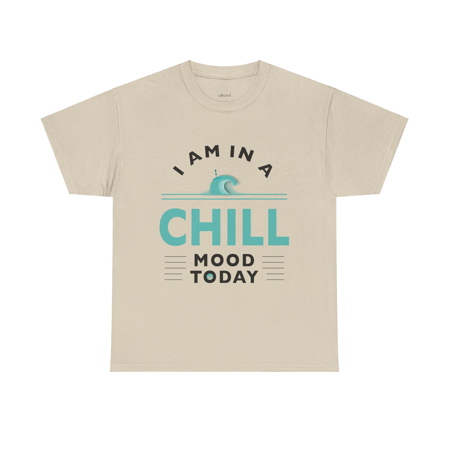 Chill Mood Today Unisex Tee