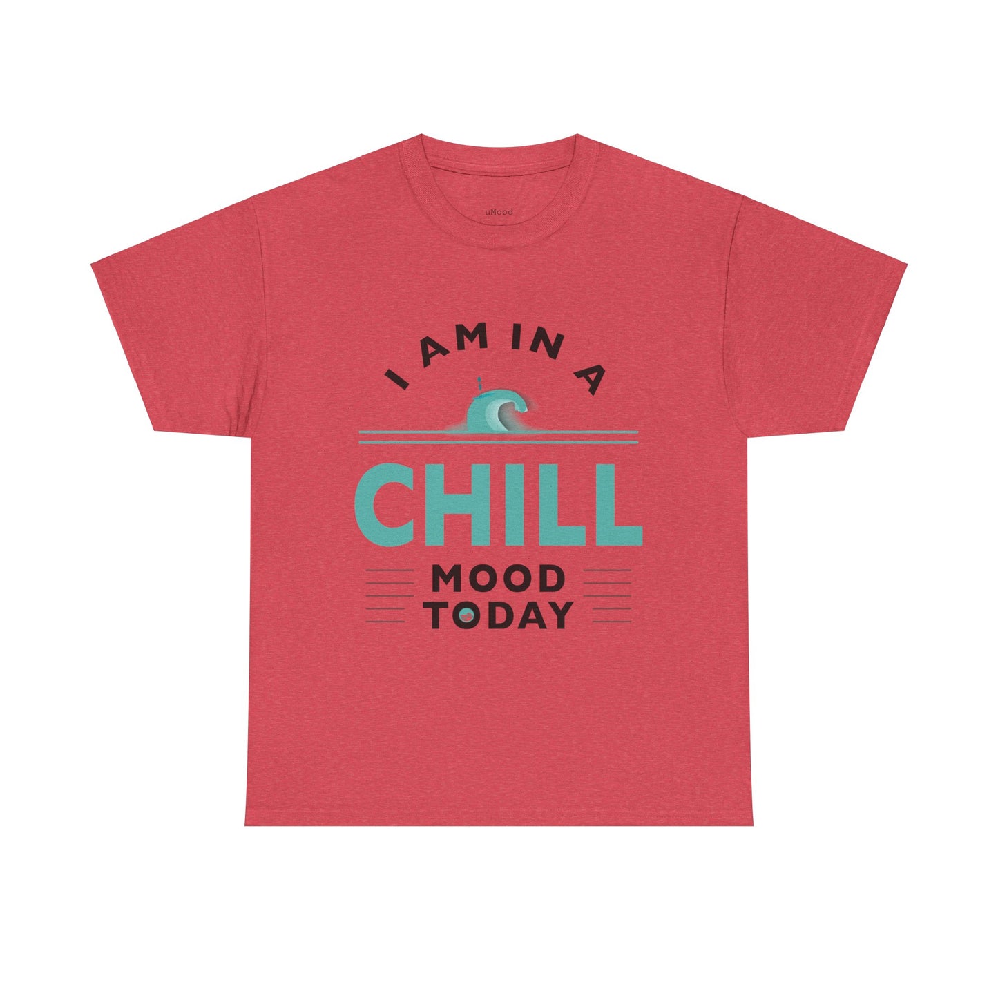 Chill Mood Today Unisex Tee